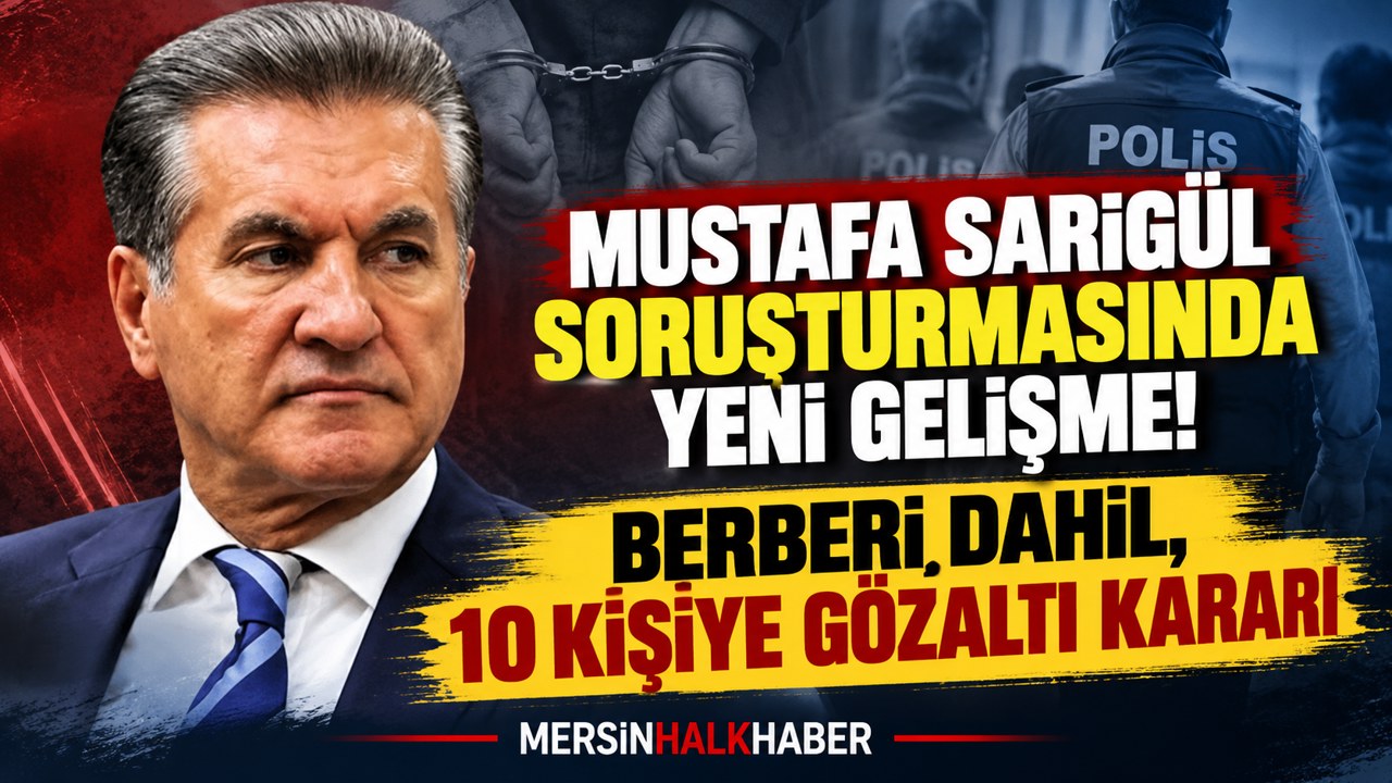 Mustafa Sarıgül soruşturmasında yeni gelişme! Berberi dahil, 10 kişiye gözaltı kararı
